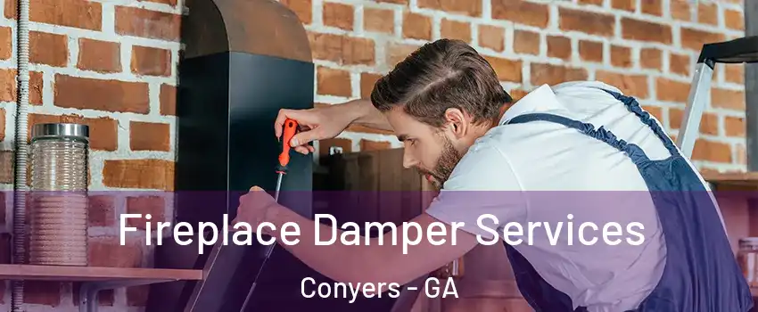  Fireplace Damper Services Conyers - GA