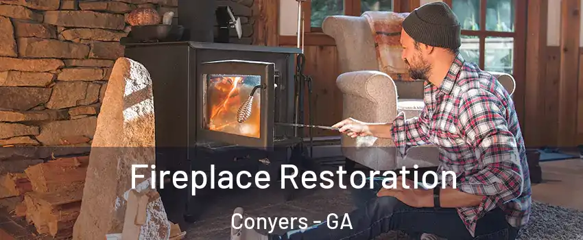  Fireplace Restoration Conyers - GA