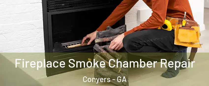  Fireplace Smoke Chamber Repair Conyers - GA