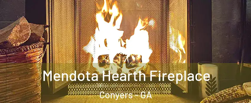  Mendota Hearth Fireplace Conyers - GA