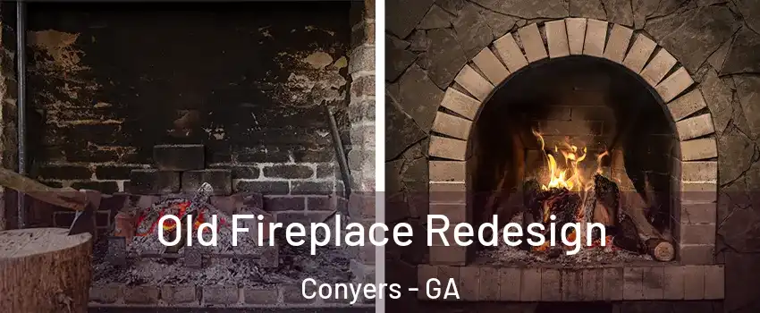  Old Fireplace Redesign Conyers - GA